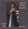 Next Age, Harold Danko