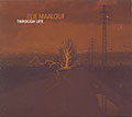 Through Life, Elie Maalouf