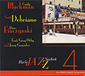 Trio + Two, Cindy Blackman , Santi Wilson Debriano , David Fiuczynski