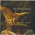 The Gilded Hawk, Coleman Hawkins