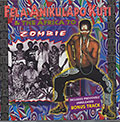 Zombie, Fela Ransome Kuti