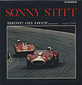 Move on over..., Sonny Stitt