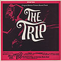 The Trip, Mike Bloomfield , Harvey Brooks , Barry Goldberg , Buddy Miles