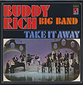 Take It Away, Buddy Rich