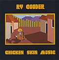 Chicken Skin Music, Ry Cooder