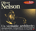 Un vritable architecte, Oliver Nelson