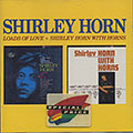Loads of Love + Shirley Horn with Horns, Shirley Horn