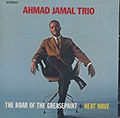 The Roar Of The Greasepaint + Heat Wave, Ahmad Jamal