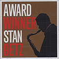 Award winner, Stan Getz