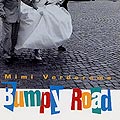 bumpy road, Mimi Verderame