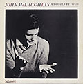 My Goals Beyond , John McLaughlin