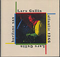 Baritone Sax, Lars Gullin