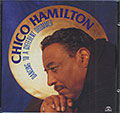 Dancing To A Different Drummer , Chico Hamilton