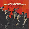 The Exciting Terry Gibbs Big Band + Swing Is Here, Terry Gibbs