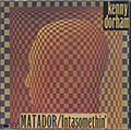Matador / Inta Somethin', Kenny Dorham