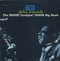 Stolen Moments, Eddie 'lockjaw' Davis