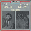 In The Beginning, Max Roach