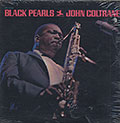 Black Pearls , John Coltrane