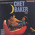 It Could Happen To You, Chet Baker