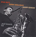 Jazz Giants 58, Stan Getz