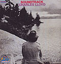 Soundtrack, Charles Lloyd