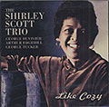 Like Cozy, Shirley Scott