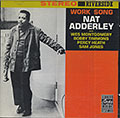 Work Song, Nat Adderley