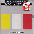 Three Windows,  The Modern Jazz Quartet