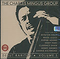 Charles Mingus Group - Debut Rarities volume 3, Charles Mingus