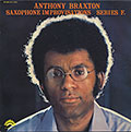 Saxophone Improvisations , Anthony Braxton