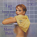 I Get A Boot Out Of You, Marty Paich
