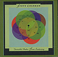 Invisible Paths : First Scattering, Steve Coleman