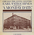 Chicago The living legends Earl , Earl Hines