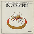 In Concert, David Friesen , Glen Moore