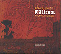 MJLIcool, Toumani Diabate , Roswell Rudd