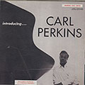 introducing CARL PERKINS, Carl Perkins