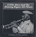 Little Jazz and the Jimmy Ryan All-Stars, Roy Eldridge