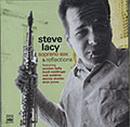Soprano sax & reflections , Steve Lacy