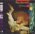 M Summertime, Ray Barretto