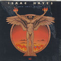 AND ONCE AGAIN , Isaac Hayes