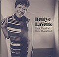 More Thankful, More Thoughtful, Betty Lavette