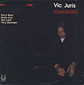Roadsong, Vic Juris