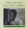 THE QUEST, Mal Waldron