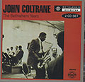 the bethlehem years , John Coltrane