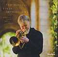 FIRST IMPRESSIONS , Tom Harrell