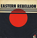 EASTERN REBELLION , George Coleman , Billy Higgins , Sam Jones , Cedar Walton