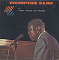 at the Gate of Horn, Memphis Slim