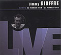 Olympia 23 f�vrier 1960 - 27 f�vrier 1965, Jimmy Giuffre