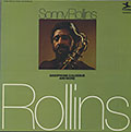 SAXOPHONE COLOSSUS AND MORE , Sonny Rollins