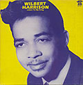 Listen To My Song, Wilbert Harrison